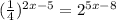 ( \frac{1}{4} )^{2x - 5} = 2^{5x - 8}