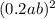 (0.2a + b) ^{2} 