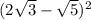 (2\sqrt{3}-\sqrt{5})^{2}