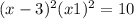 (x - 3) ^{2} + (x + 1) {}^{2} = 10