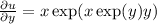 \frac{\partial u}{\partial y} =x\exp(x\exp(y)+y)