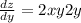 \frac{{dz}}{{dy}} = 2xy + 2y