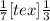 \frac{1}{7} [tex]\frac{1}{3} &nbsp; \frac{1}{4} &nbsp; \frac{1}{2} \frac{2}{5} \frac{2}{5} &nbsp; \frac{2}{3} \frac{1}{6} &nbsp; \frac{4}{10} \frac{5}{5} \frac{1}{2} \frac{2}{5} &nbsp; \frac{7}{8} \frac{100}{8}