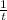 \frac{1}{t}