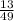 \frac{13}{49}