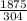 \frac{1875}{304}