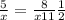\frac{5}{x} =\frac{8}{x+11} +\frac{1}{2}