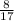 \frac{8}{17}