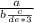 \frac{a}{b+\frac{c}{d+e*3} }