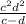 \frac{c^2+d^2}{c-d}