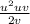 \frac{u^2+uv}{2v}