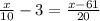 \frac{x}{10} - 3 = \frac{x-61}{20}