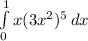 \int\limits^1_0 {x(3+x^2)^5} \, dx