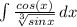 \int\limits {\frac{cos(x)}{\sqrt[3]{sinx} } } \, dx