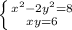 \left \{ {{x^{2}-2y^{2} = 8 } \atop {x+y = 6}} \right.