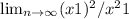 \lim_{n \to \infty} (x+1)^2 / x^2+1