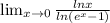 \lim_{x \to \00} \frac{lnx}{ln(e^x-1)}