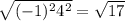 \sqrt{(-1)^2 + 4^2} = \sqrt{17}