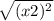 \sqrt{(x+2)^{2} }
