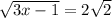 \sqrt{3x-1}=2\sqrt{2}