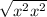 \sqrt{x^{2} +x^{2}}