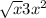 \sqrt{x} + 3x^{2}