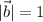 |\vec{b}| = 1