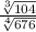  \frac{ \sqrt[3]{104} }{ \sqrt[4]{676} } 