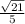  \frac{ \sqrt{21} }{5} 