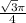  \frac{ \sqrt{3}\pi }{4} 