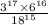  \frac{ {3}^{17} \times {6}^{16} }{ {18}^{15} } 