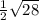  \frac{1}{2} \sqrt{28} 