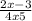  \frac{2x - 3}{4x + 5} 