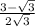  \frac{3 - \sqrt{3} }{2 \sqrt{3} } 