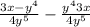  \frac{3x - {y}^{4} }{ {4y}^{5} } - \frac{ {y}^{4} + 3x}{ {4y}^{5} } 