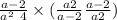  \frac{a - 2}{a {}^{ } { {}^{2} \ + 4}{} } \times ( \frac{a + 2}{a - 2} + \frac{a - 2}{a + 2} )