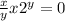  \frac{x}{y} + x + {2}^{y} = 0