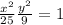  \frac{x {}^{2} }{25} + \frac{y {}^{2} }{9} = 1