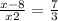  \frac{x - 8}{x + 2} = \frac{7}{3} 