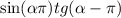  \sin( \alpha + \pi) + tg( \alpha - \pi)