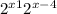  {2}^{x + 1} + {2}^{x - 4} 