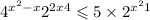  {4}^{ {x}^{2} - x } + {2}^{2x + 4} \leqslant 5 \times {2}^{ {x}^{2} + 1 } 