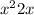  {x}^{2} + 2x