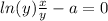  ln(y) + \frac{x}{y} - a = 0