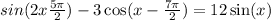  sin(2x + \frac{5\pi}{2} ) - 3 \cos(x - \frac{7\pi}{2} ) = 1 + 2 \sin(x) 