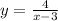  y= \frac{4}{x-3}