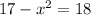 17-x^{2} =18