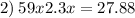 2) \: 59x + 2.3x = 27.88