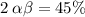 2 \: \alpha + \beta = 45\%
