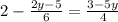 2-\frac{2y-5}{6} = \frac{3-5y}{4}